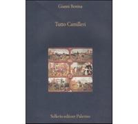 Tutto Camilleri - Bonina Gianni