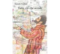 Tutto ciò che accade