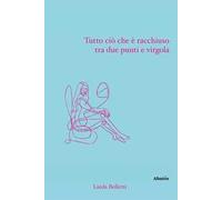 Tutto ciò che è racchiuso tra due punti e virgola