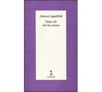 Tutto ciò che ho amato