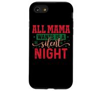 Tutto ciò che la mamma vuole è una notte silenziosa Custodia per iPhone SE (2020) / 7/8