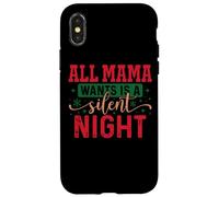 Tutto ciò che la mamma vuole è una notte silenziosa Custodia per iPhone X/XS