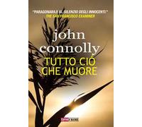 Tutto ciò che muore