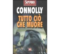Tutto ciò che muore