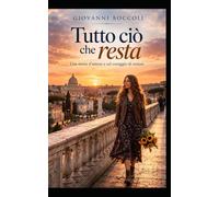 Tutto ciò che resta