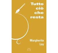 Tutto ciò che resta