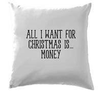 Tutto Ciò Che Voglio Per Natale È Denaro - Cuscino - Divertente Dosh Cash Amore