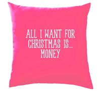 Tutto Ciò Che Voglio Per Natale È Denaro - Cuscino - Divertente Dosh Cash Amore