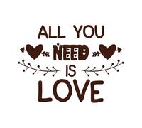 Tutto ciò di cui hai bisogno è amare le texture e la calligrafia Adesivi artistici in vinile 57.6x78.7cm Decorazione artistica Caffè