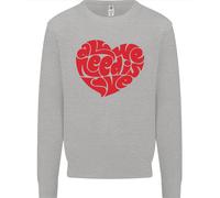 Tutto Ciò Di Cui Hai Bisogno È Amore Cuore Pace Uomo Felpa