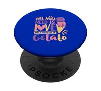 Tutto ciò di cui hai bisogno è amore e molto gelato PopSockets PopGrip Adesivo