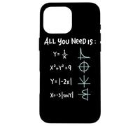 Tutto ciò di cui hai bisogno è matematica il regalo Nerd di Custodia per iPhone 16 Pro Max