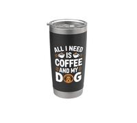 Tutto ciò di cui ho bisogno è caffè e il mio cane Bicchiere termico in acciaio inox doppia parete