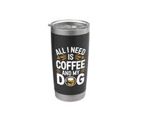 Tutto ciò di cui ho bisogno è caffè e il mio cane Bicchiere termico in acciaio inox doppia parete