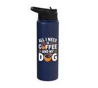 Tutto ciò di cui ho bisogno è caffè e il mio cane Stainless Steel Insulated Water Bottle
