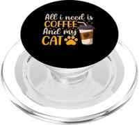 Tutto ciò di cui ho bisogno è caffè e il mio gatto, caffè PopSockets PopGrip per MagSafe