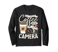 Tutto ciò di Cui Ho Bisogno è Il caffè e la mia Macchina Fotografica Fotografia Amanti Maglia a Manica