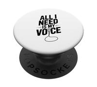 Tutto ciò di cui ho bisogno è la mia voce Funny Microphone Lovers PopSockets PopGrip Adesivo