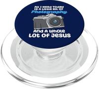 Tutto ciò di cui ho bisogno oggi è un po' di fotografia e Gesù PopSockets PopGrip per MagSafe