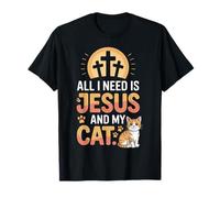 Tutto ciò di Cui Ho Veramente Bisogno è Gesù e Il Mio Gatto - Christian Religious Maglietta