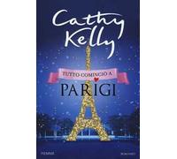Tutto cominciò a Parigi