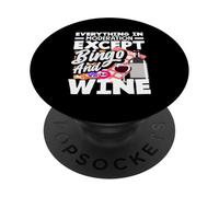 Tutto con moderazione tranne Bingo e vino PopSockets PopGrip Adesivo