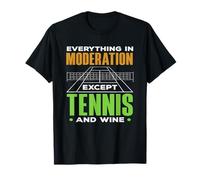 Tutto con moderazione Tranne Il tennista Maglietta
