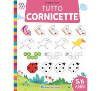 Tutto cornicette. Ediz. a colori