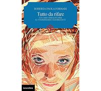 Tutto da rifare. Un caso insolito per il commissario Giambiancô