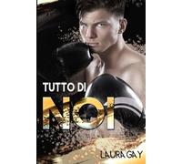 Tutto di noi: Everything Series Vol. 3