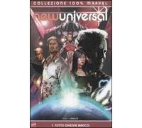 Tutto divenne bianco. New universal. Vol. 1