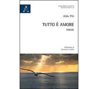 Tutto è amore