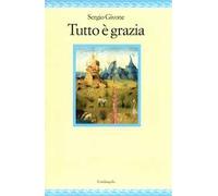 Tutto è grazia
