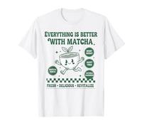 Tutto è Meglio con Il tè Verde Matcha Happy Vibes Maglietta