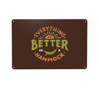 Tutto è meglio in un'amaca, cartello in latta, cartelli in latta in metallo, decorazioni per la casa, decorazioni artistiche per caverne umane, cartelli in metallo, decorazioni da parete, cartelli in