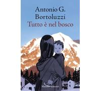 Tutto è nel bosco