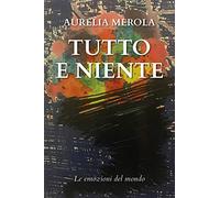 Tutto e niente