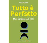 Tutto è Perfetto