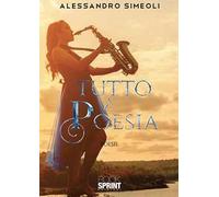 Tutto è poesia