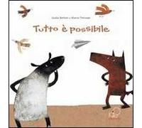 Tutto è possibile. Ediz. italiana e francese