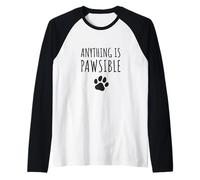 Tutto è Possibile - Funny Paw Dog Lovers Maglia con Maniche Raglan