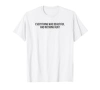 Tutto Era Bello e Niente di Male Maglietta