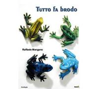 Tutto fa brodo