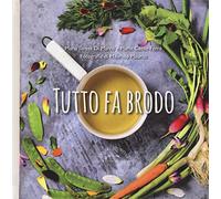 Tutto fa brodo