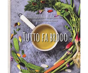 Tutto fa brodo