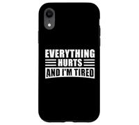 Tutto fa male e sono stanco - Divertente allenamento in palestra fitness Custodia per iPhone XR
