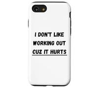 Tutto fa male gli appassionati di fitness umorismo palestra Custodia per iPhone SE (2020) / 7/8