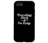 Tutto fa male & I'm Dying Sarcasmo vintage anni"80 Custodia per iPhone SE (2020) / 7/8