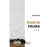 Tutto fa paura