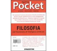 Tutto filosofia. Dall'Illuminismo all'intelligenza artificiale. Vol. 2